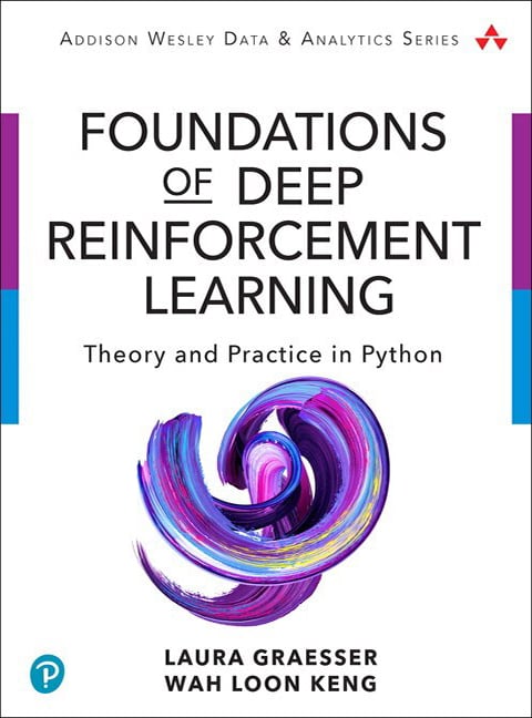 Foundations of Deep Reinforcement Learning - Cover Image