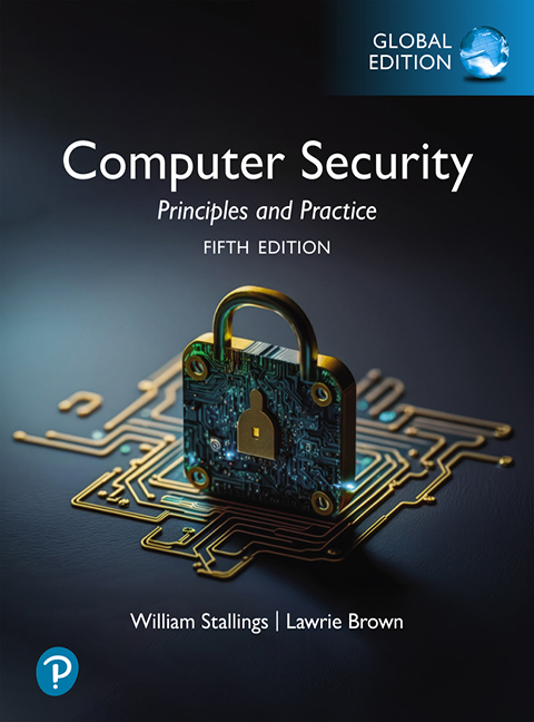 Computer Security: Principles and Practice, Global Edition - Cover Image