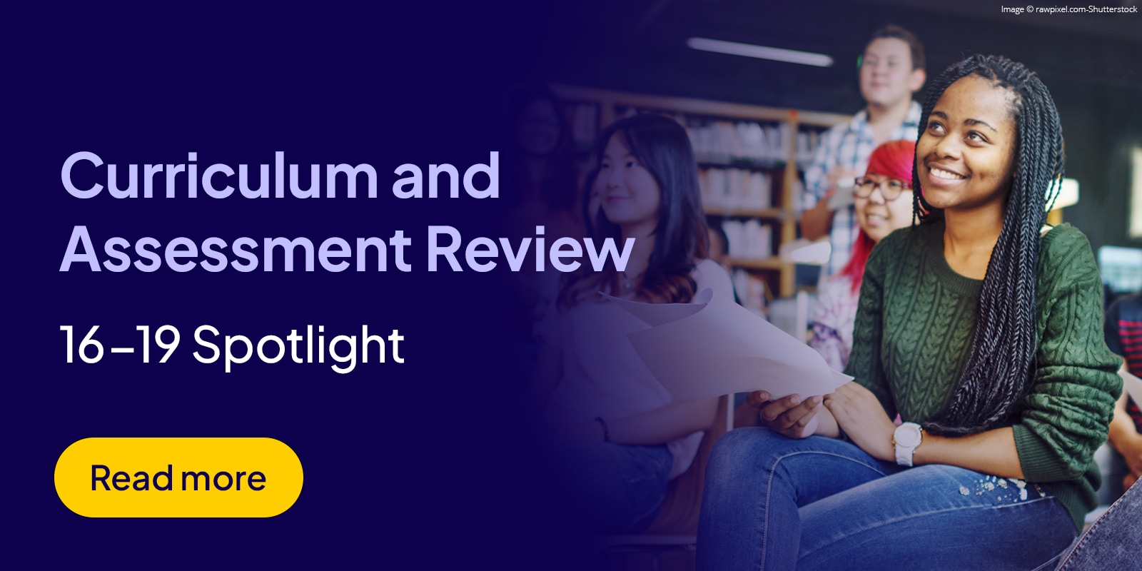 Curriculum and Assessment Review