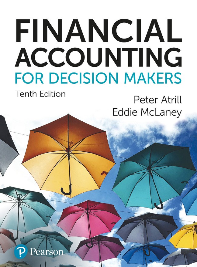 Financial Accounting for Decision Makers, 10th edition