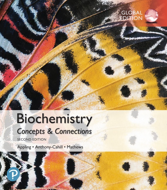 Biochemistry: Concepts and Connections, Global Edition, 2nd edition