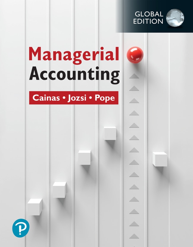 Managerial Accounting, Global Edition
