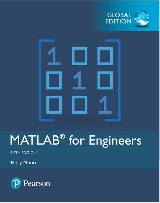 MATLAB for Engineers, Global Edition, 5th edition
