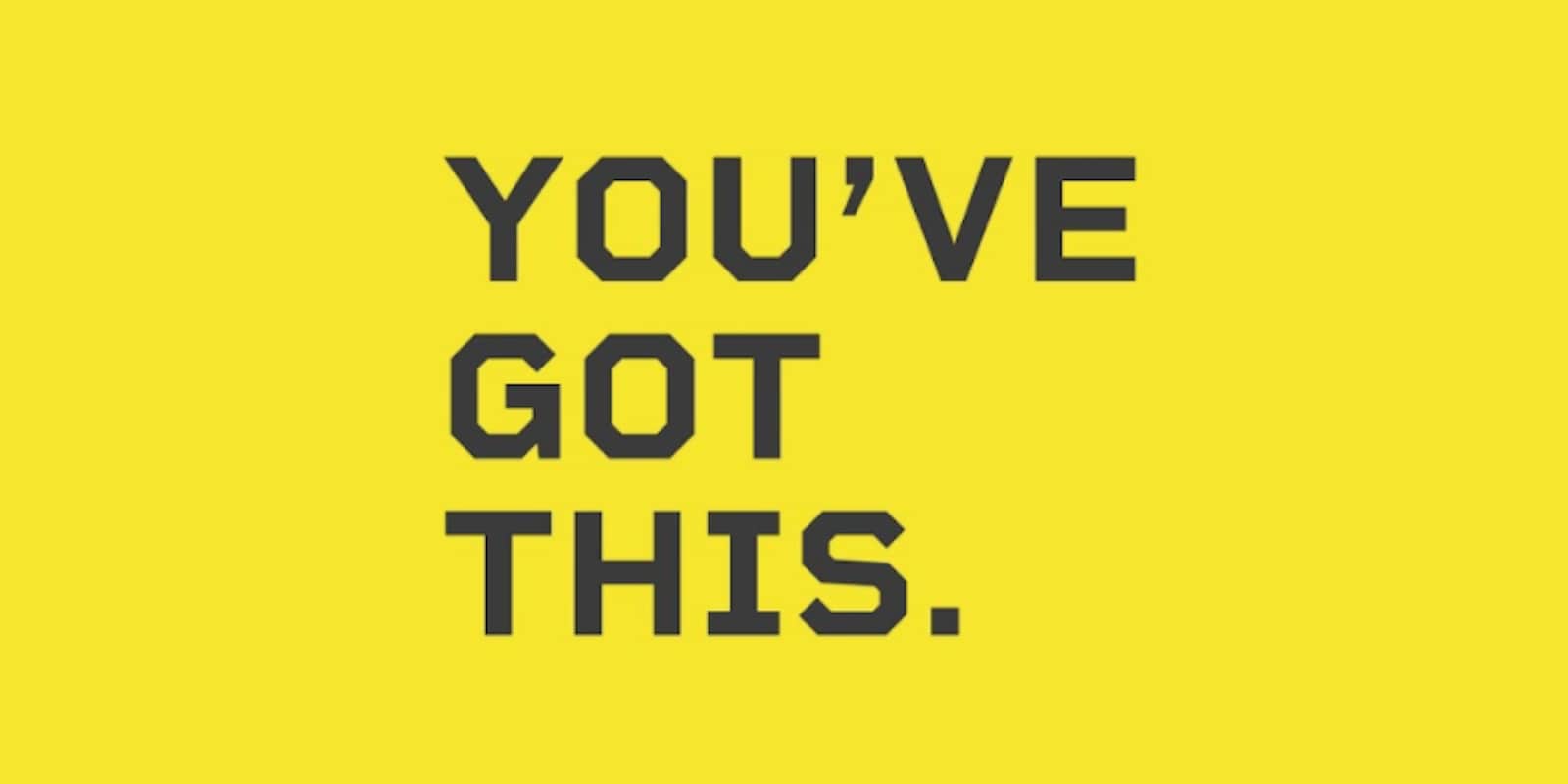 you've got this logo