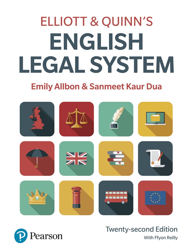Emily Allbon & Sanmeet Kaur Dua - Elliott & Quinn's English Legal System