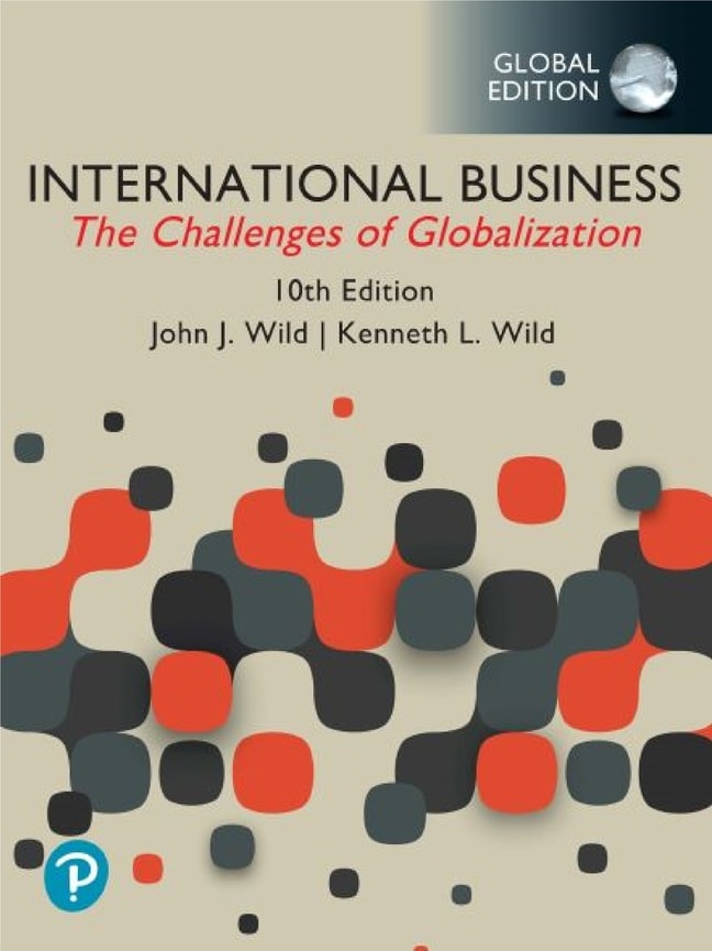 International Business: The Challenges of Globalization, Global Edition, 10th edition