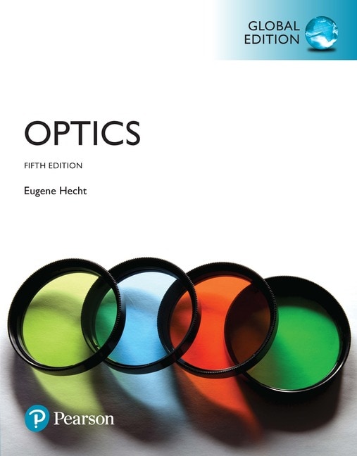 Optics, Global Edition, 5th edition
