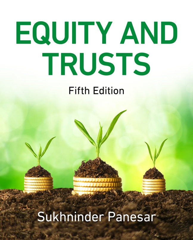 Sukhninder Panesar: Equity and Trusts, 5th edition Revel® 