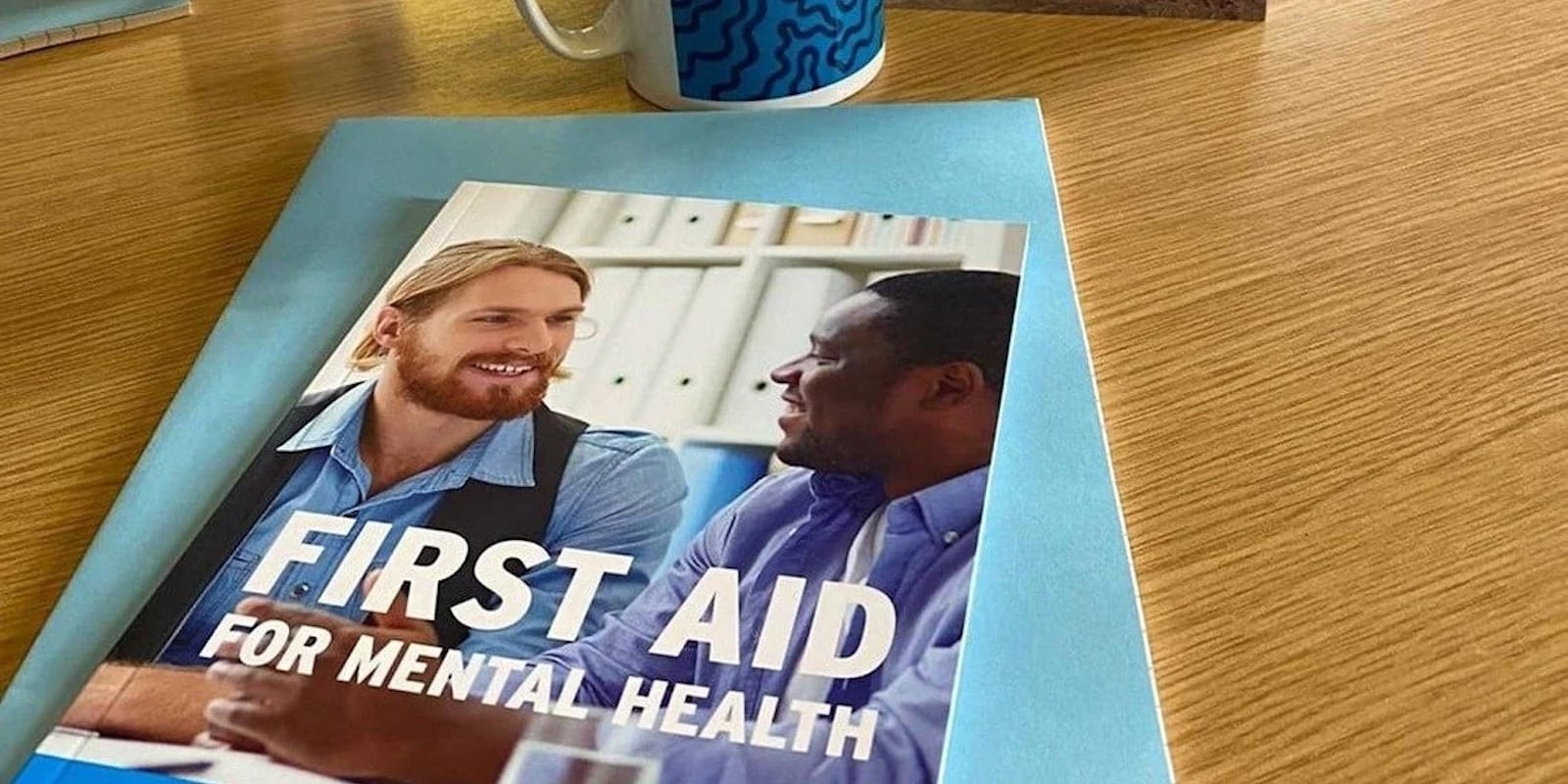 First Aid & Mental Health