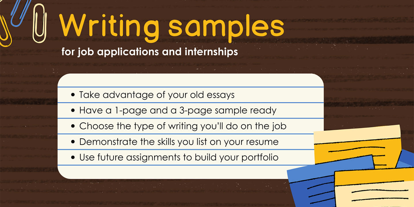 Writing Samples for Job Applications: Putting college essays to work