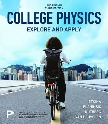Cover image for College Physics: Explore and Apply, AP® Edition, 3rd Edition