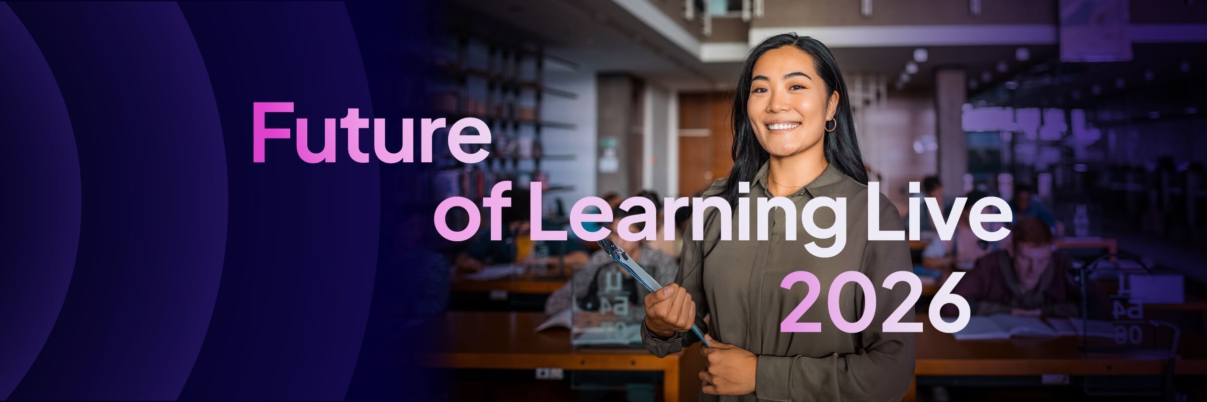Future of Learning Live 2026