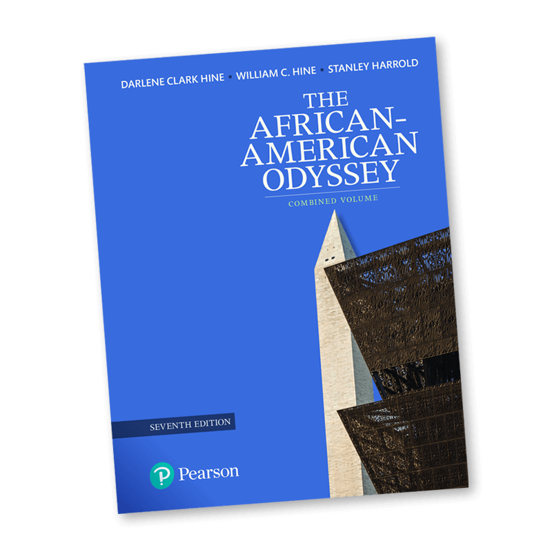 Hine, The African American Odyssey, 7th edition