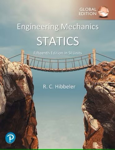Engineering Mechanics: Statics in SI Units, Global Edition, 15th Edition