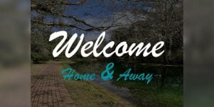 A picture of the blog author’s campus with the words ‘Welcome Home & Away’.