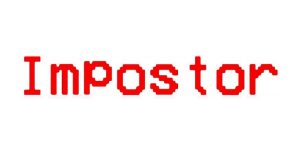 The word ‘Imposter’ in red old-style digital-looking letters against a white background.