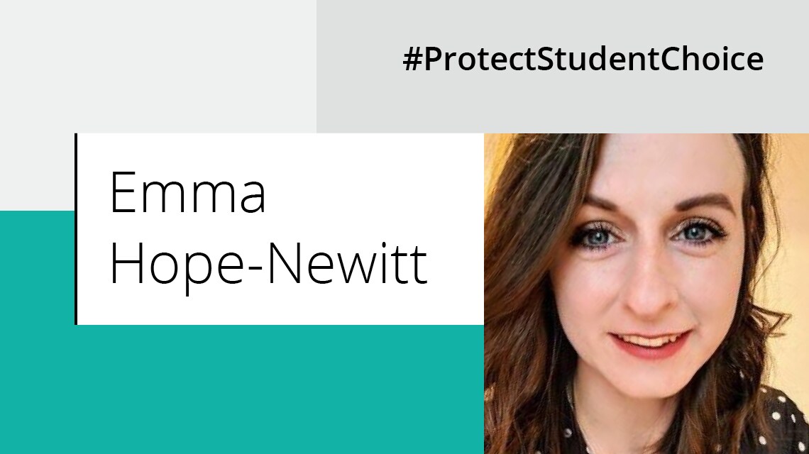 #ProtectStudentChoice Emma Hope-Newitt