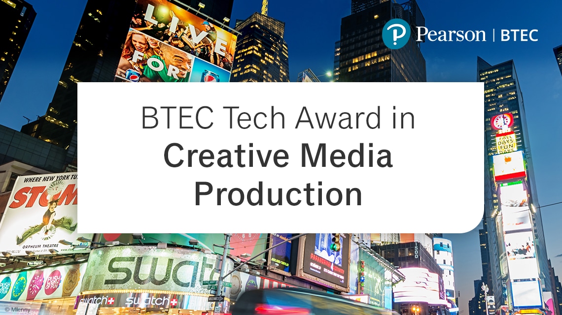 BTEC Tech Award in Creative Media Production 