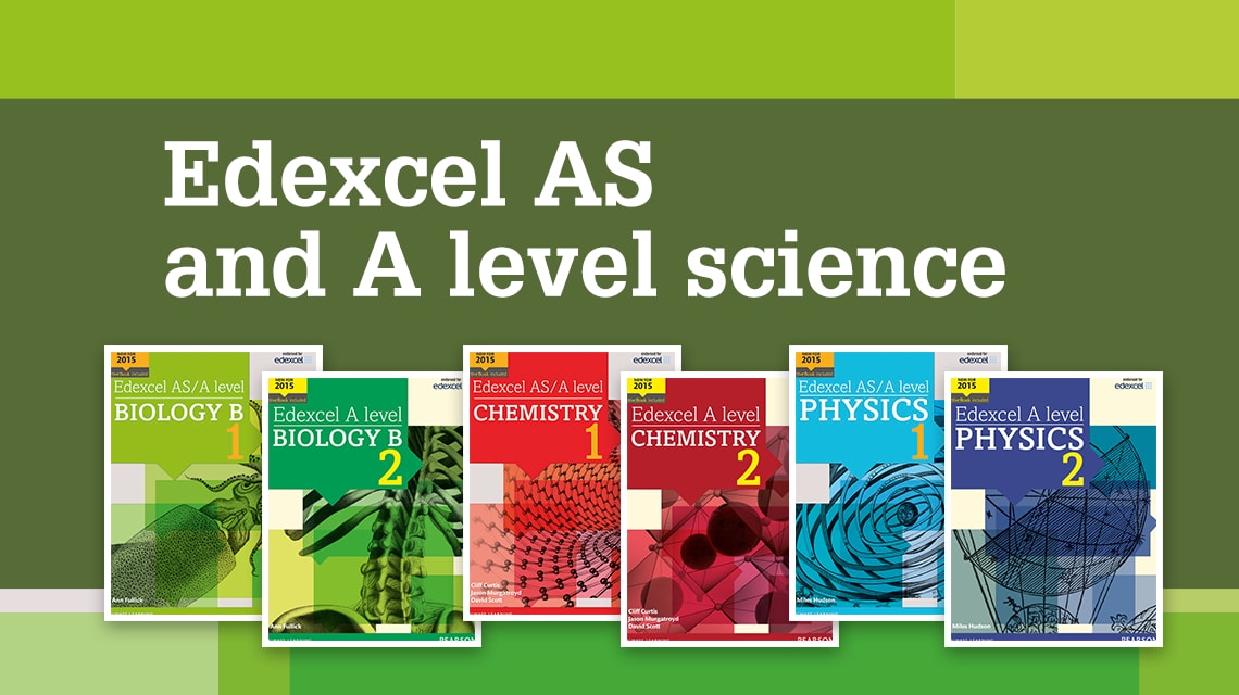 Edexcel AS and A level science