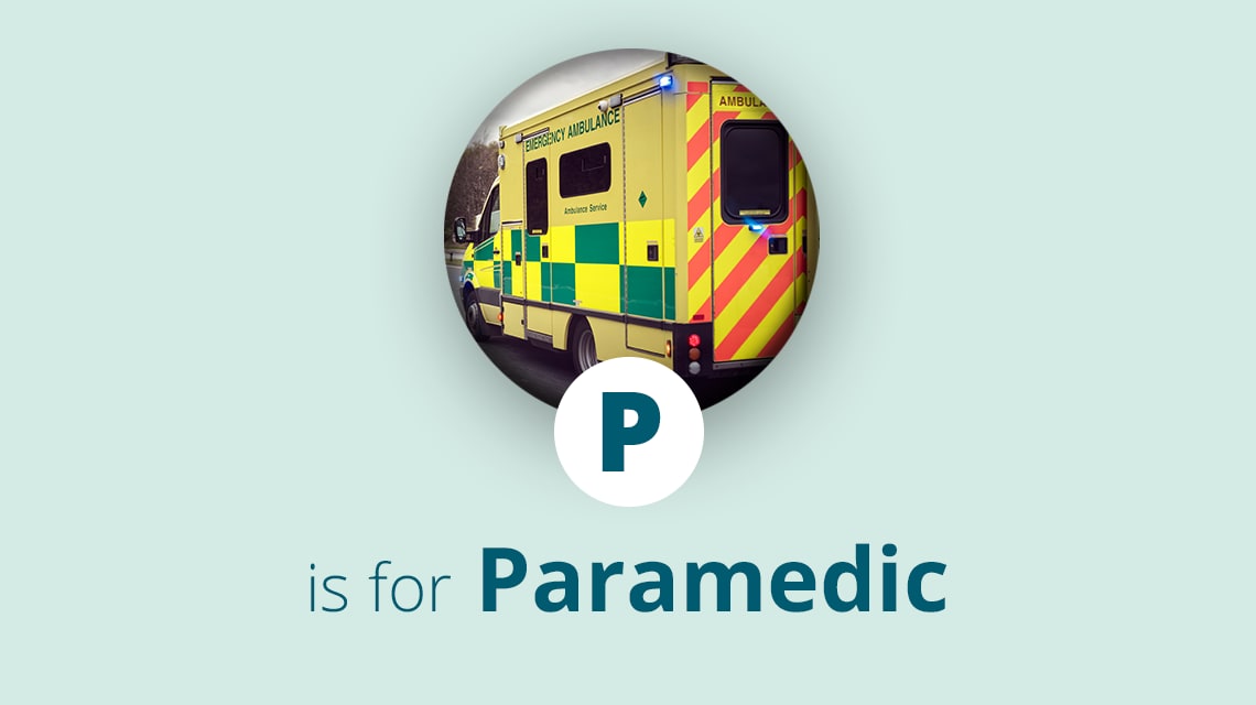 P is for Paramedic