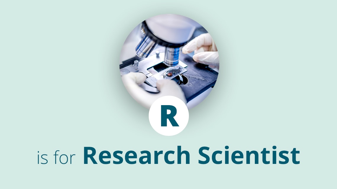 R is for Research Scientist