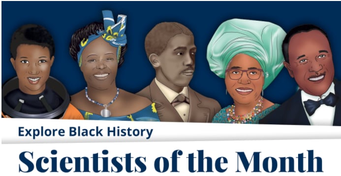 Explore Black History - scientists of the month