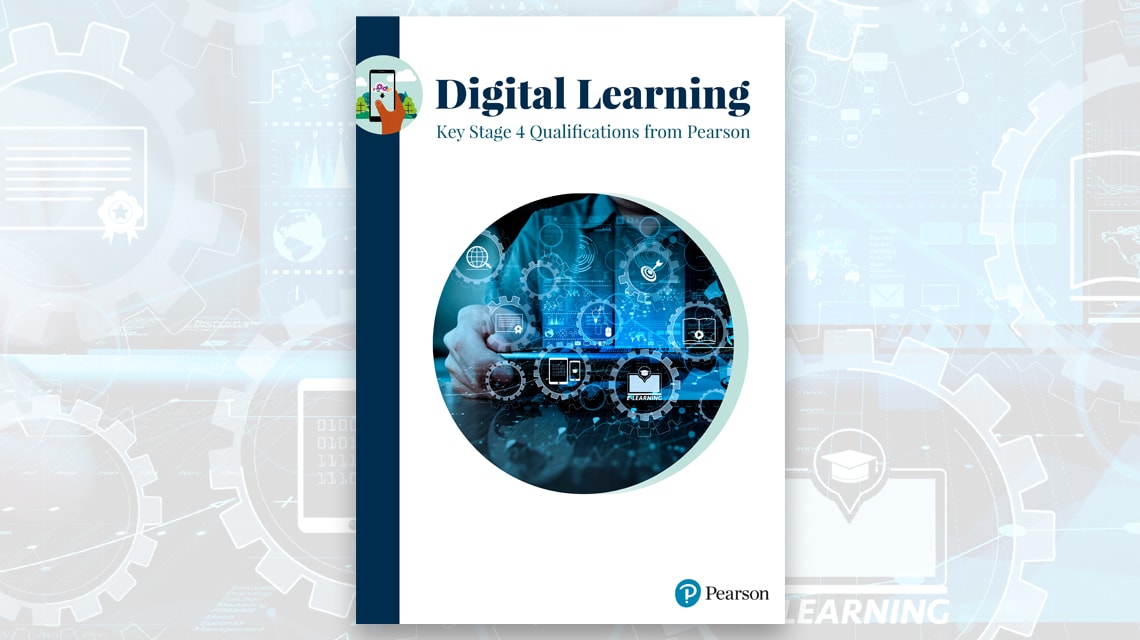 Digital Learning: KS4 Qualifications from Pearson