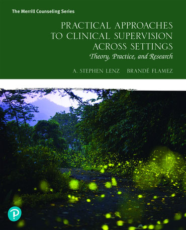 Practical Approaches to Clinical Supervision Across Settings: Theory, Practice, and Research Cover Image