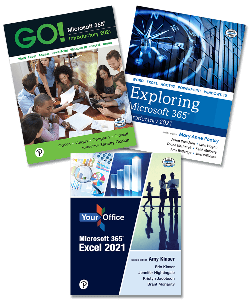 Covers for GO! Microsoft Office 365, Introductory 2021, Exploring Microsoft 365, Introductory 2021, and Your Office: Microsoft Office 365, Excel 2021