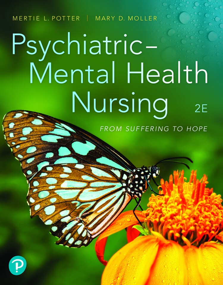 Psychiatric-Mental Health Nursing: From Suffering to Hope, 2nd Edition