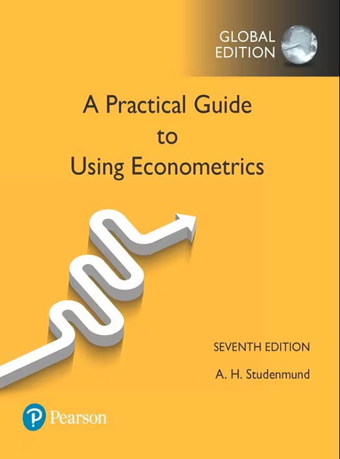A Practical Guide to Using Econometrics, Global Edition - Cover Image