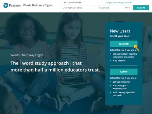 Image of the Words Their Way Digital home page with an arrow pointing to TEACHER on the right side of the page