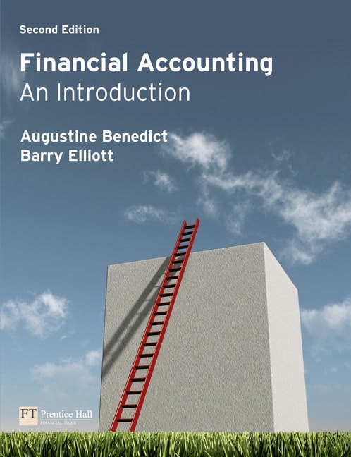 Financial Accounting An Introduction, second edition