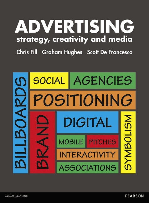 Advertising: strategy, creativity and media