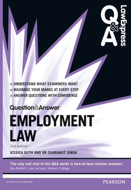 Law Express Questions & Answer: Employment Law, Second Edition