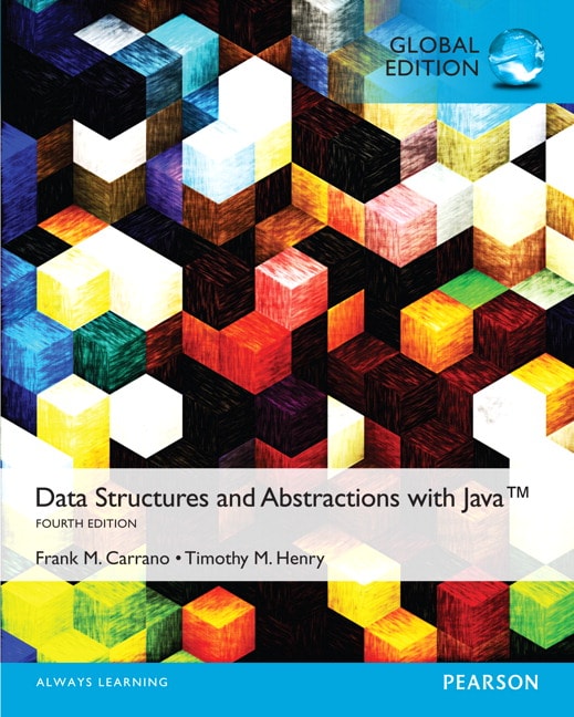 Data Structures and Abstractions with JavaTM, 4e, Global Edition