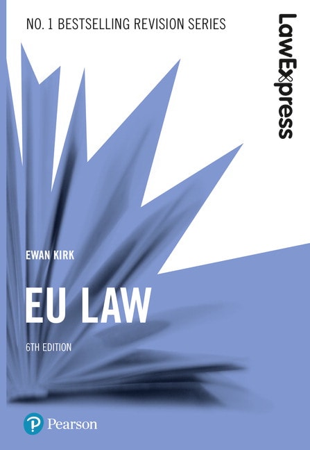 Law Express: EU Law, 6th Edition