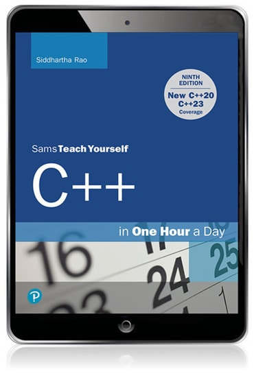C++ in One Hour a Day, Sams Teach Yourself