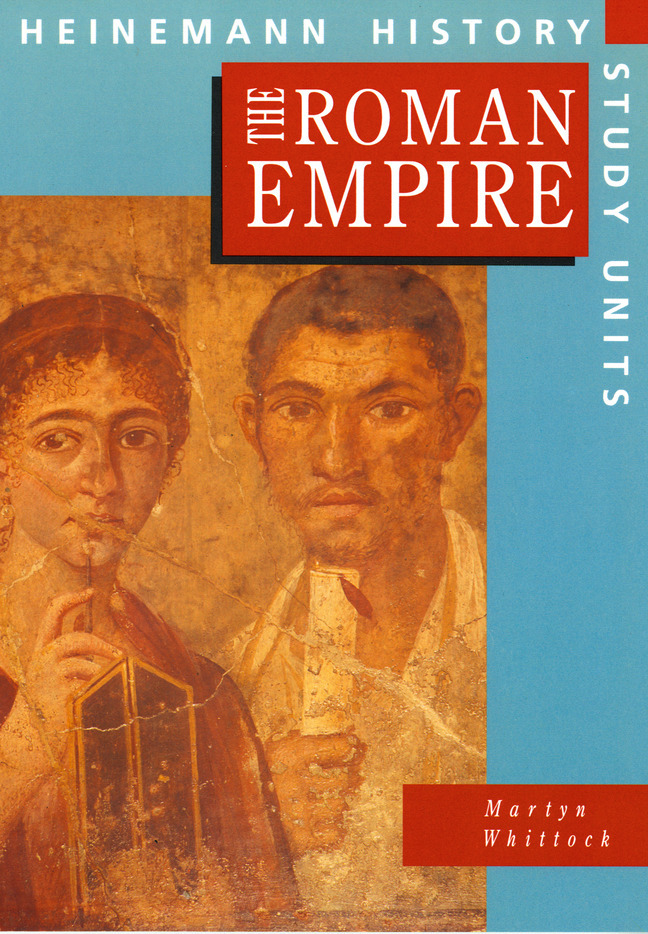 Heinemann History Study Units: Student Book.  The Roman Empire