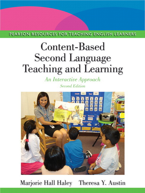 Content-Based Second Language Teaching and Learning: An Interactive Approach (Subscription)