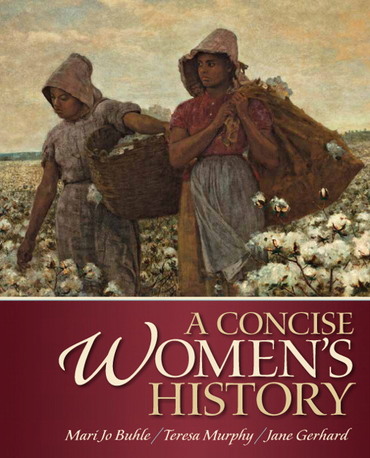 A Concise Women's History, (Subscription)
