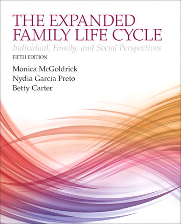 Expanding Family Life Cycle, The: Individual, Family, and Social Perspectives (Subscription)