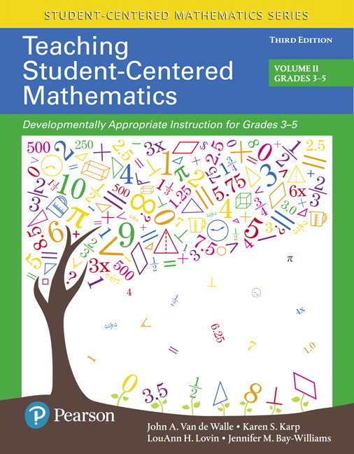 Teaching Student-Centered Mathematics: Developmentally Appropriate Instruction for Grades 3-5 (Volume II) (Subscription)