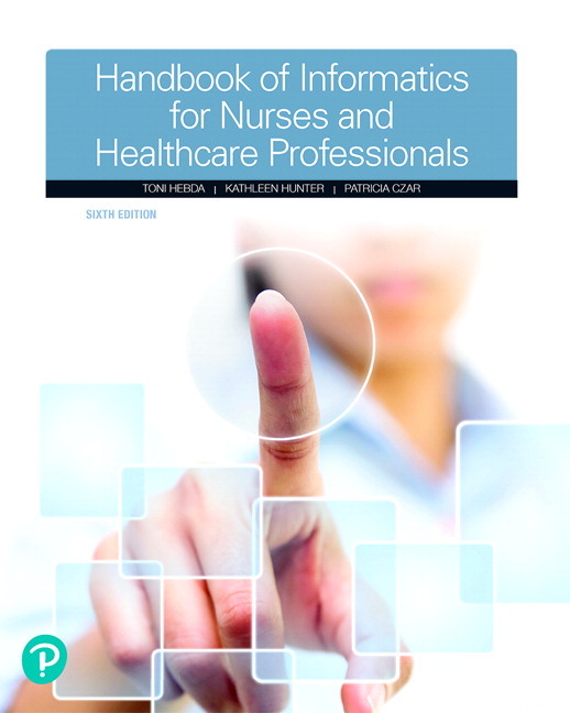 Handbook of Informatics for Nurses & Healthcare Professionals (Subscription)