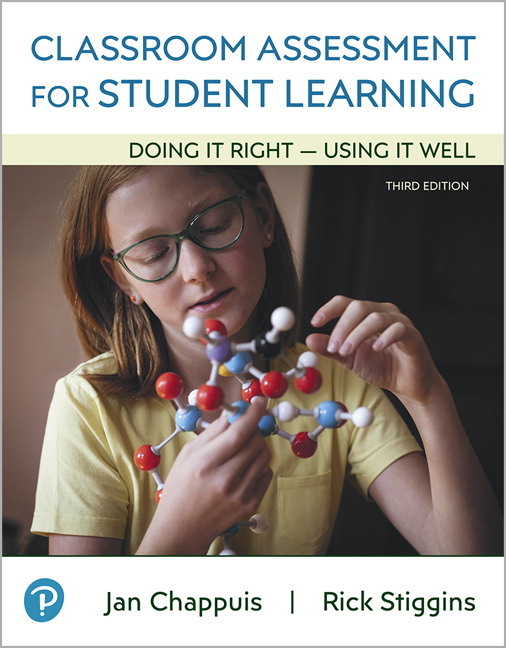 Classroom Assessment for Student Learning: Doing It Right - Using It Well (Subscription)