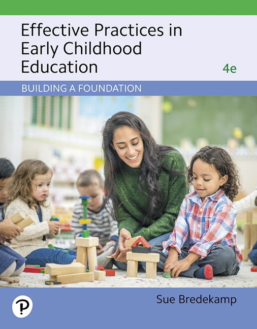 Effective Practices in Early Childhood Education: Building a Foundation (Subscription)