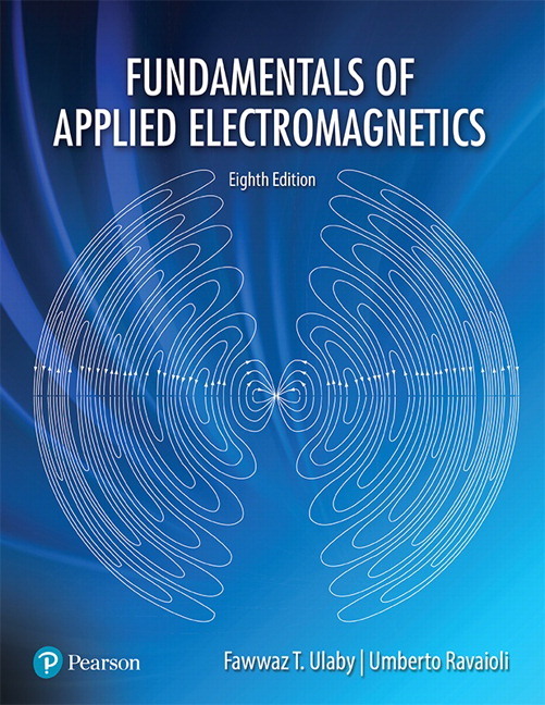 Ulaby/Ravaioli-Pearson eText Fundamentals of Applied Electromagnetics -- Access Card,8/e