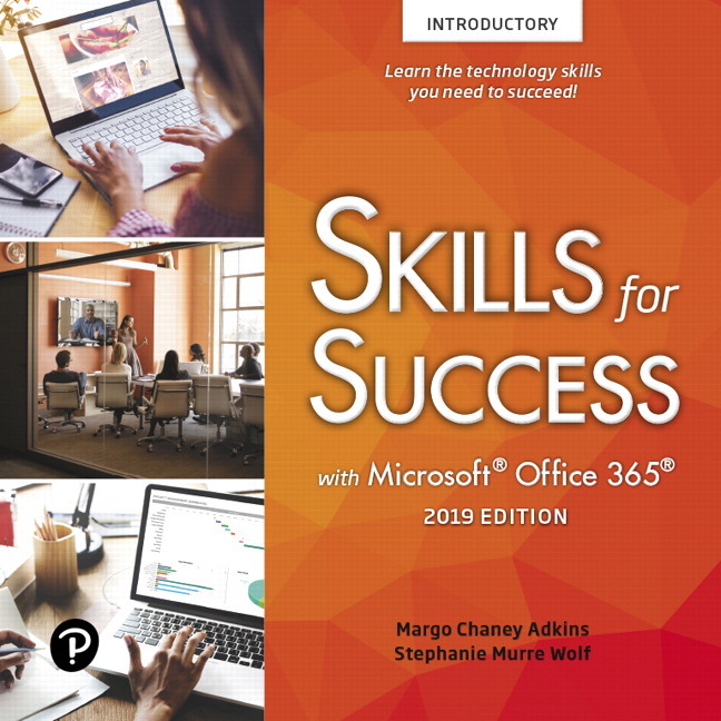Skills for Success with Office 365, 2019 Edition (Subscription)