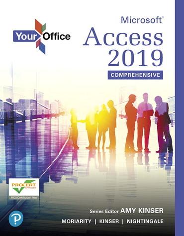 Your Office: Microsoft Office 365, Access 2019 Comprehensive  (Subscription)