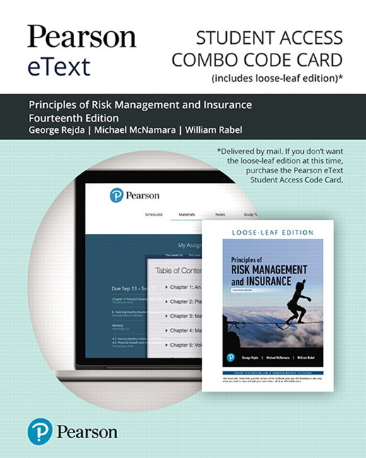 Pearson eText for Principles of Risk Management and Insurance -- Combo Access Card | 14th ...